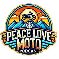 Peace Love Moto Podcast